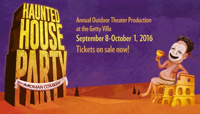Haunted House Party, A Roman Comedy | Sept. 8-Oct. 1, 2016