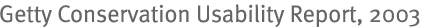 Getty Conservation Directory Usability Report, 2003