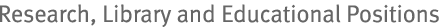 Research, Library and Educational