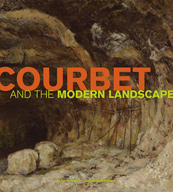 Courbet and the Modern Landscape