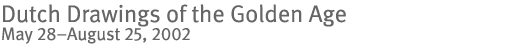 Dutch Drawing of the Golden Age