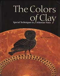 The Colors of Clay: Special Techniques in Athenian Vases