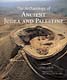 The Archaeology of Ancient Judea and Palestine
