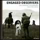 Engaged Observers