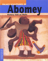Palace sculptures of Abomey: History Told on Walls cover