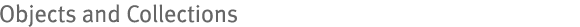 Objects and Collections