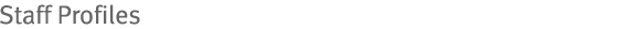Staff Profiles