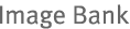 Image Bank