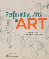 Attend this premiere and receive your own copy of Performing Arts in Art: A Curriculum for K-12 Teachers.