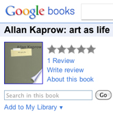 Allan Kaprow - Art as Life in Google Books