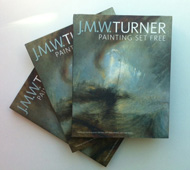 J. M. W. Turner: Painting Set Free catalogue