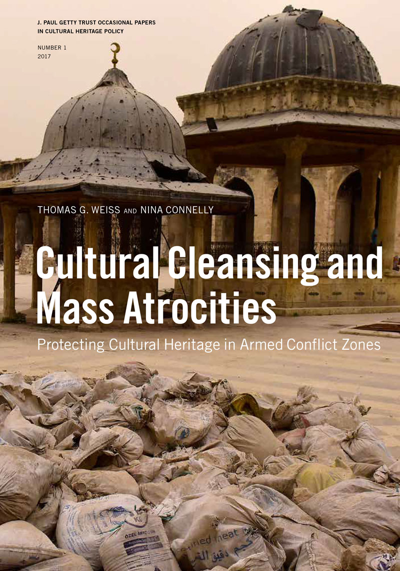 Cover of Cultural Cleansing and Mass Atrocities: Protecting Cultural Heritage in Armed Conflict Zones