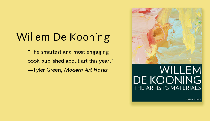 Willem De Kooning: The Artist's Materials