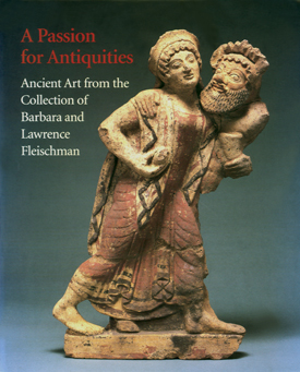Ancient Art from the Collection of Barbara and Lawrence Fleischman