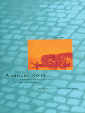 Transatlantic Perspectives on Eighteenth- and Nineteenth-Century American Art