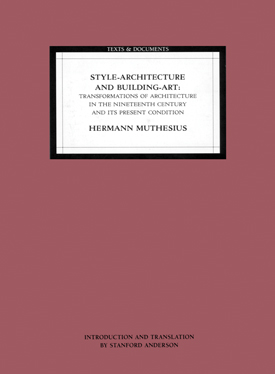  Transformations of Architecture in the Nineteenth Century and Its Present Condition