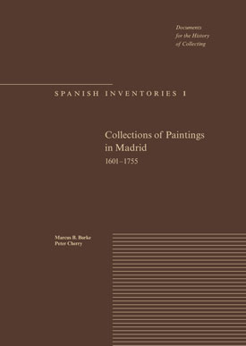 Collections of Paintings in Madrid, 1601–1755