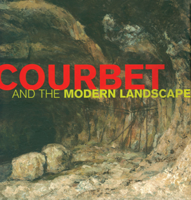 Courbet and the Modern Landscape