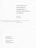The Feasibility of Using Modified Atmospheres to Control Insect Pests in Museums