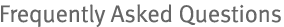 Frequently Asked Questions