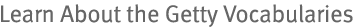 Learn about the Getty Vocabularies
