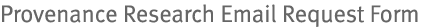 Provenance Research Email Request Form