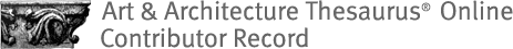 Art & Architecture Thesaurus Contributor Record