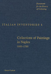 Collections of Paintings in Naples, 1600–1780 