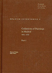 Collections of Paintings in Madrid, 1601–1755 