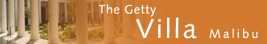 The Getty Villa Malibu