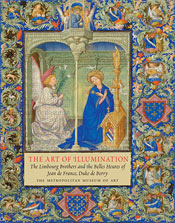 The Art of Illumination: The Limbourg Brothers and the Belles Heures