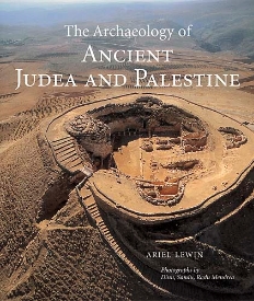 The Archaeology of Ancient Judea and Palestine 