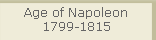 Age of Napoleon, 1799-1815