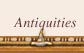 Antiquities