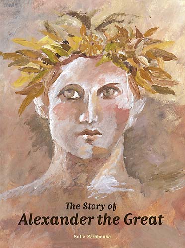 The Story of Alexander the Great