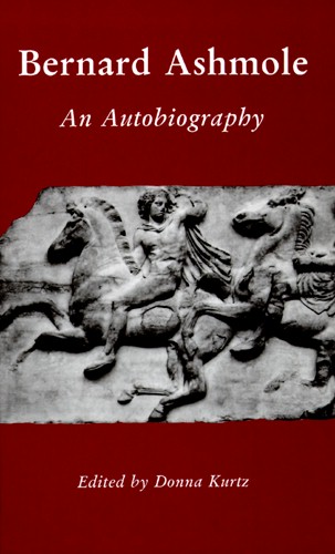 Bernard Ashmole: An Autobiography