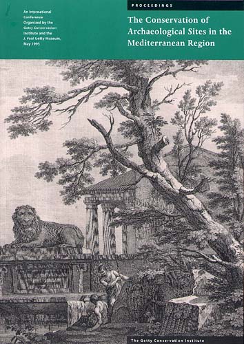 The Conservation of Archaeological Sites in the Mediterranean Region