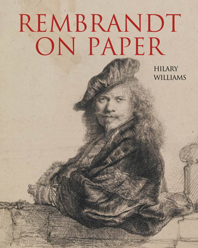 Rembrandt on Paper