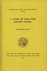 A Hoard of Coins from Eastern Parthia