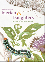 Maria Sibylla Merian and Daughters