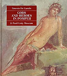 Gods and Heroes in Pompeii