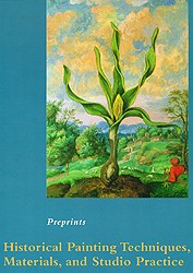 Historical Painting Techniques, Materials, and Studio Practice