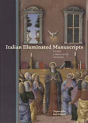 Italian Illuminated Manuscripts in the J. Paul Getty Museum