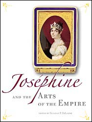 Joséphine and the Arts of the Empire