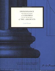 Ordonnance for the Five Kinds of Columns after the Method of the Ancients
