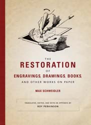 The Restoration of Engravings, Drawings, Books, and Other Works on Paper