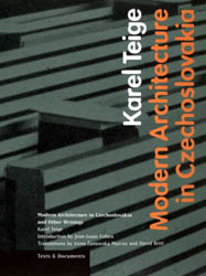 Modern Architecture in Czechoslovakia and Other Writings