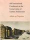 6th International Conference on the Conservation of Earthen Architecture