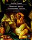 Joachim Wtewael: Mars and Venus Surprised by Vulcan