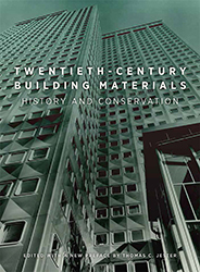 Twentieth-Century Building Materials: History and Conservation